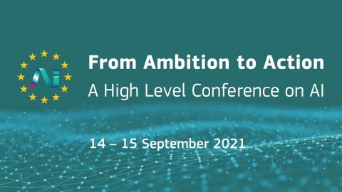 From Ambition to Action. A High Level Conference on AI
